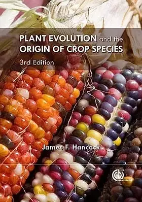 Couverture du produit · Plant Evolution and the Origin of Crop Species