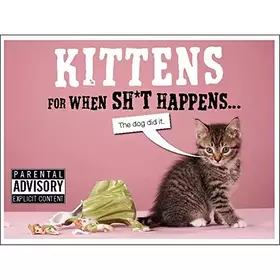 Couverture du produit · Kittens For When Sh*t Happens