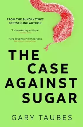 Couverture du produit · Case Against Sugar