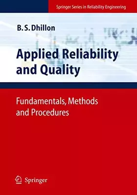 Couverture du produit · Applied Reliability And Quality: Fundamentals, Methods And Procedures