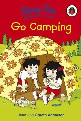 Couverture du produit · Topsy and Tim: Go Camping