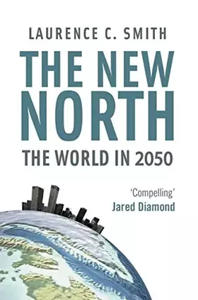 Couverture du produit · New North: The World in 2050