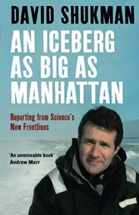 Couverture du produit · AN ICEBERG AS BIG AS MANHATTAN