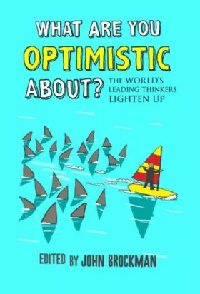 Couverture du produit · What Are You Optimistic About?