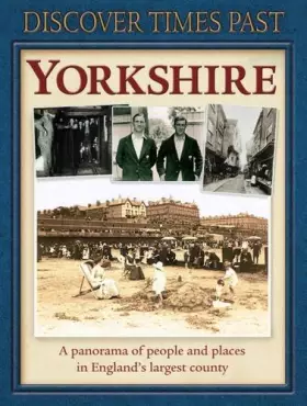 Couverture du produit · Discover Times Past Yorkshire