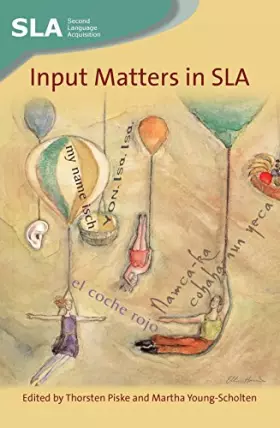 Couverture du produit · Input Matters in SLA (Second Language Acquisition, 35)