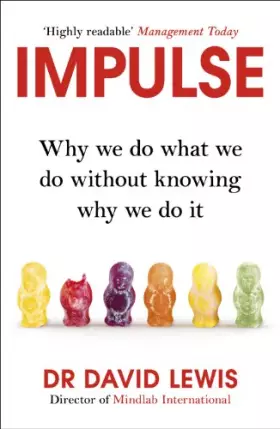 Couverture du produit · Impulse: Why We Do What We Do Without Knowing Why We Do It