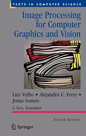 Couverture du produit · Image Processing for Computer Graphics and Vision (Texts in Computer Science)