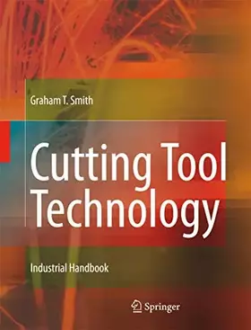 Couverture du produit · Cutting Tool Technology: Industrial Handbook