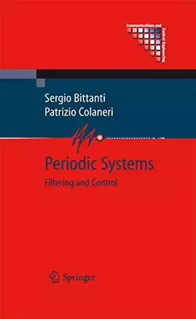 Couverture du produit · Periodic Systems: Filtering and Control (Communications and Control Engineering)
