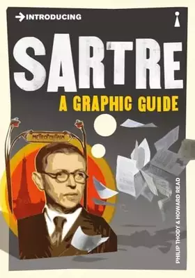 Couverture du produit · Introducing Sartre: A Graphic Guide