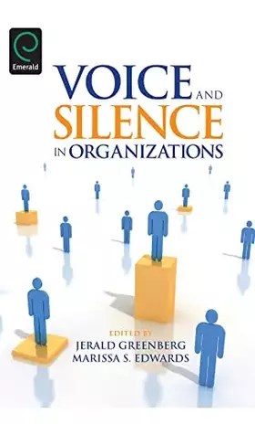 Couverture du produit · Voice and Silence in Organizations