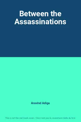 Couverture du produit · Between the Assassinations