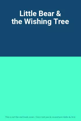 Couverture du produit · Little Bear & the Wishing Tree
