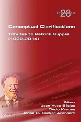 Couverture du produit · Conceptual Clarifications. Tributes to Patrick Suppes (1922-2014)