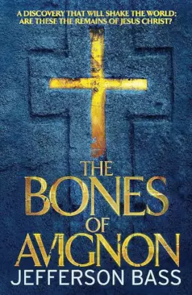 Couverture du produit · Bones of Avignon