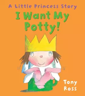 Couverture du produit · I Want My Potty!