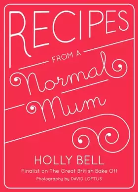 Couverture du produit · Recipes from a Normal Mum