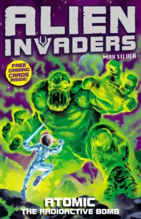 Couverture du produit · Alien Invaders 5: Atomic - The Radioactive Bomb