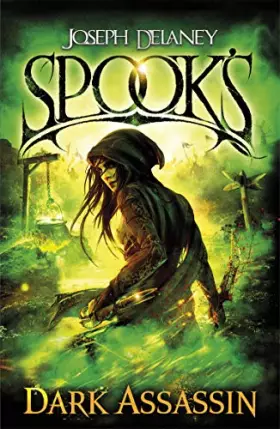 Couverture du produit · Spook’s: Dark Assassin (The Starblade Chronicles)