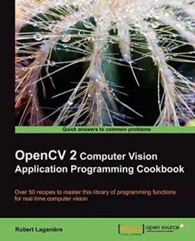 Couverture du produit · OpenCV 2 Computer Vision Application Programming Cookbook