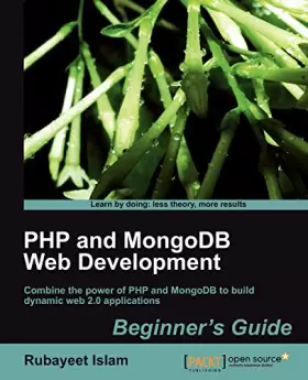 Couverture du produit · PHP and MongoDB Web Development Beginner's Guide