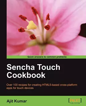 Couverture du produit · Sencha Touch Cookbook