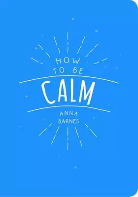 Couverture du produit · How to Be Calm