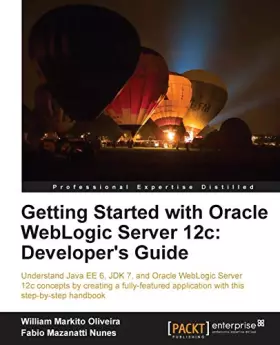 Couverture du produit · Getting Started With Oracle Weblogic Server 12c: Developer's Guide