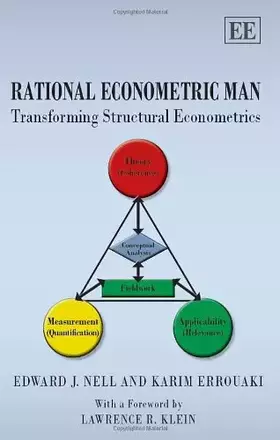 Couverture du produit · Rational Econometric Man: Transforming Structural Econometrics