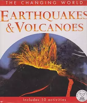 Couverture du produit · Changing World: Earthquakes and Volcanoes (Changing World)
