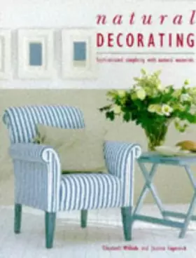 Couverture du produit · Natural Decorating Book: Sophisticated Simplicity with Natural Materials
