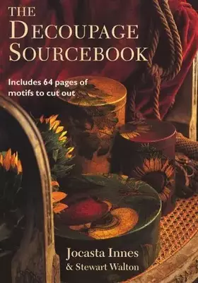Couverture du produit · The Decoupage Sourcebook