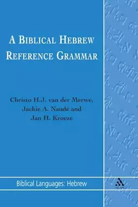 Couverture du produit · Biblical Hebrew Reference Grammar (Biblical Languages: Hebrew) (English and Hebrew Edition)