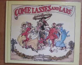 Couverture du produit · Come Lasses and Lads