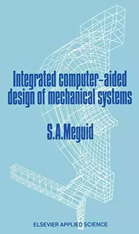 Couverture du produit · Integrated Computer-Aided Design of Mechanical Systems