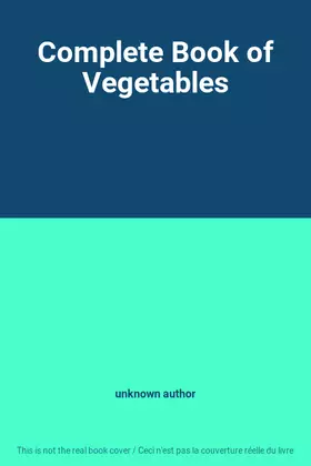 Couverture du produit · Complete Book of Vegetables