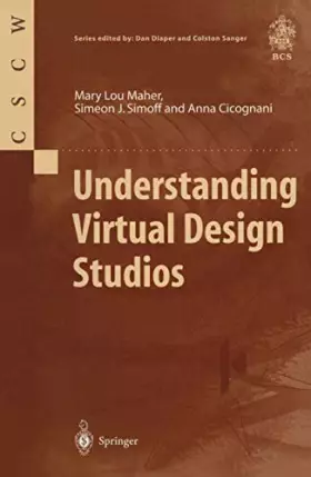 Couverture du produit · Understanding Virtual Design Studios (Computer Supported Cooperative Work)