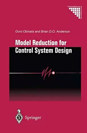 Couverture du produit · Model Reduction for Control System Design (Communications and Control Engineering)