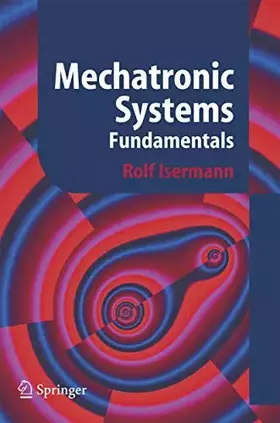Couverture du produit · Mechatronic Systems: Fundamentals