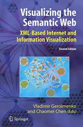 Couverture du produit · Visualizing the Semantic Web: XML-based Internet and Information Visualization