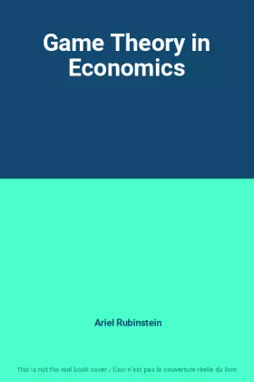 Couverture du produit · Game Theory in Economics