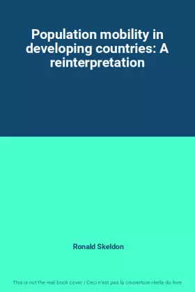 Couverture du produit · Population mobility in developing countries: A reinterpretation