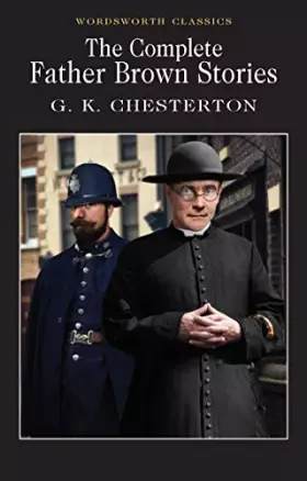 Couverture du produit · The Complete Father Brown Stories