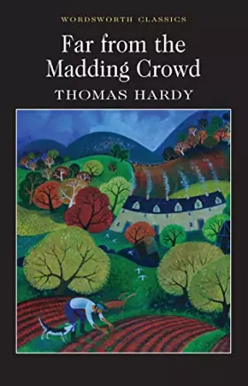 Couverture du produit · Far from the Madding Crowd (Wordsworth Classics)
