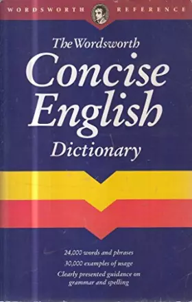 Couverture du produit · The Wordsworth Concise English Dictionary