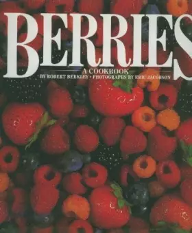 Couverture du produit · Berries — A Cookbook