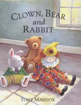 Couverture du produit · Clown, Bear and Rabbit