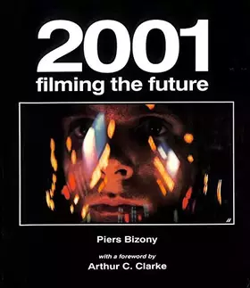 Couverture du produit · 2001: Filming the Future