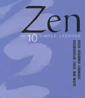 Couverture du produit · Zen in 10 Simple Lessons